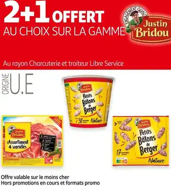 Auchan Justin bridou bon plan sur la gamme justin bridou offre