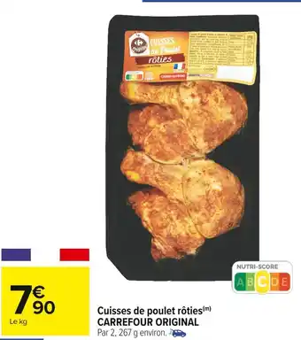 Carrefour Market Carrefour original cuisses de poulet rôties offre