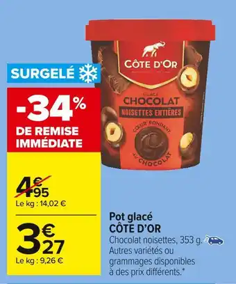 Carrefour Market Côte d’or pot glacé offre