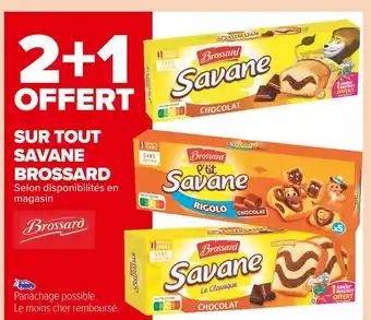 Carrefour Market Savane brossard bon plan sur la gamme de produits savane brossard offre