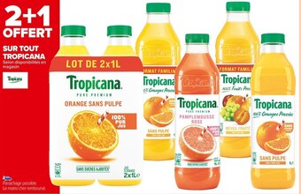 Carrefour Market Tropicana bon plan sur tout tropicana offre