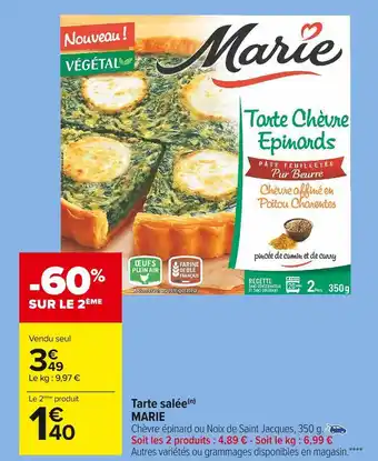 Carrefour Market Marie tarte salée offre