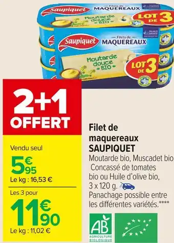 Carrefour Market Saupiquet filet de maquereaux offre