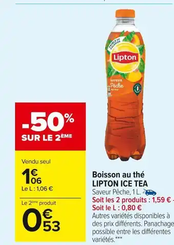 Carrefour Market Lipton ice tea boisson au thé offre