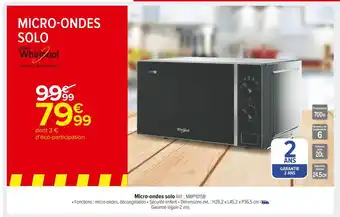 Carrefour Market Whirlpool micro-ondes solo offre