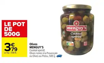 Carrefour Olives Menguy's offre