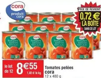 Cora x Carrefour Tomates pelées CORA offre