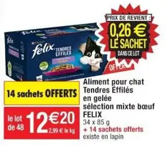 Cora x Carrefour Aliment pour chat tendres éffilés en gelée sélection mixte bœuf FELIX offre