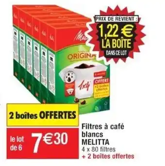 Cora x Carrefour Filtres à café blancs MELITTA offre