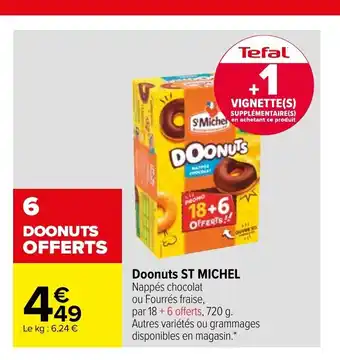 Carrefour Doonuts St Michel offre