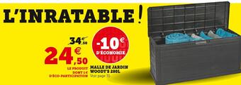 Super U Malle de jardin woody's offre