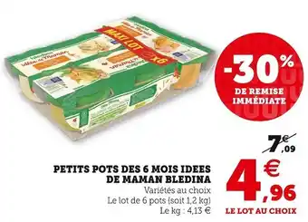 Super U Bledina petits pots des 6 mois idees de maman offre