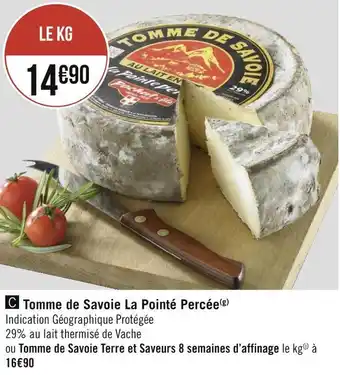 Géant Casino La pointé percée tomme de savoie offre
