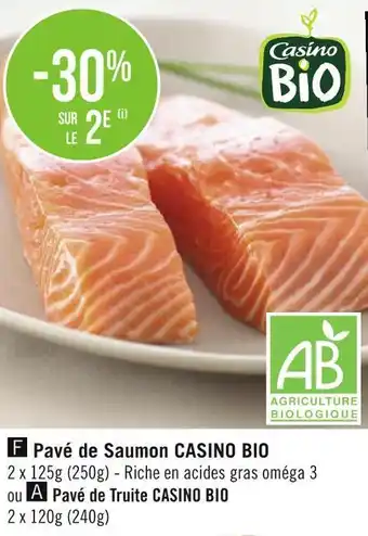 Géant Casino Casino bio pavé de saumon offre