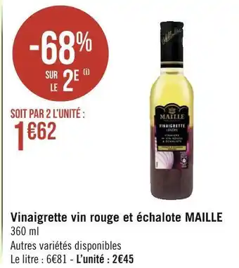 Géant Casino Maille vinaigrette vin rouge et échalote offre