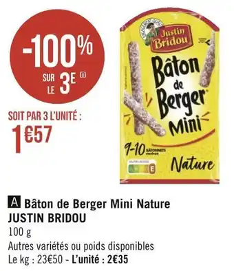 Géant Casino Justin bridou bâton de berger mini nature offre