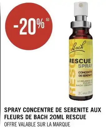 Géant Casino Fleurs de bach bon plan sur le spray concentre de serenite aux fleurs de bach 20ml rescue offre