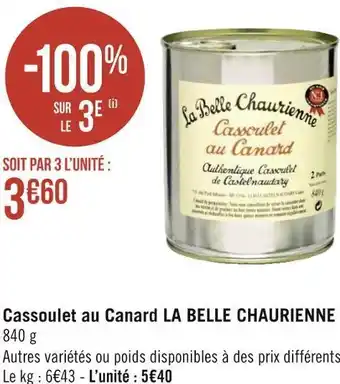 Géant Casino La belle chaurienne cassoulet au canard offre