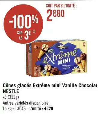 Géant Casino Nestle cônes glacés extrême mini vanille chocolat offre