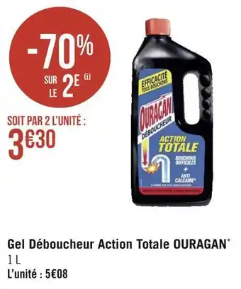 Géant Casino Ouragan gel déboucheur action totale* offre