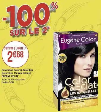 Géant Casino Eugene color coloration color & eclat les naturelles 15 noir intense* offre
