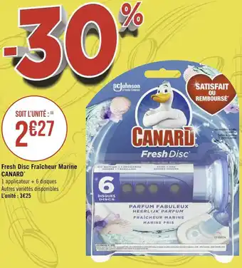 Géant Casino Canard fresh disc fraîcheur marine* offre