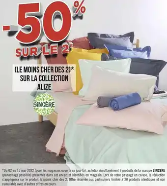 Géant Casino Sincère bon plan sur la collection alize offre