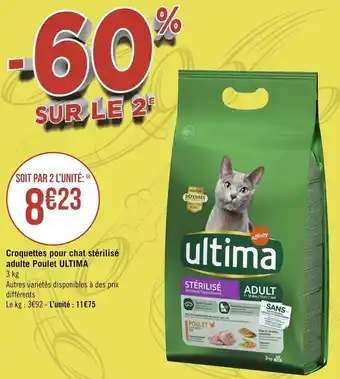 Géant Casino Ultima croquettes pour chat stérilisé adulte poulet offre