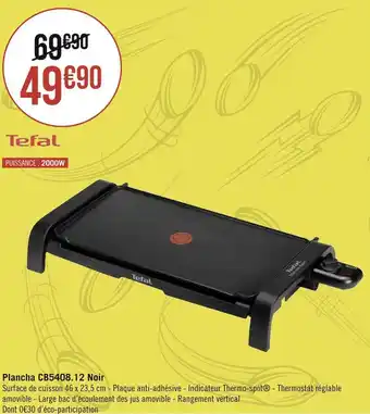 Géant Casino Tefal plancha cb5408.12 noir offre