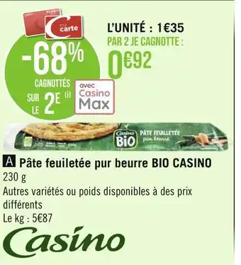 Géant Casino Bio casino pâte feuiletée pur beurre offre