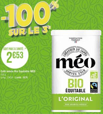 Géant Casino Meo café moulu bio equitable offre