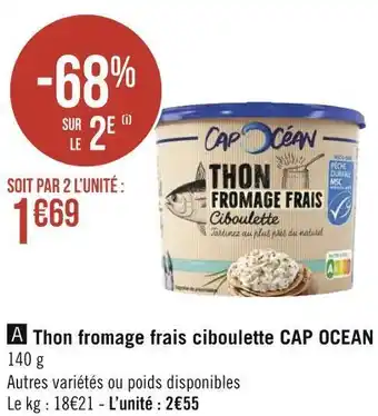 Géant Casino Cap ocean thon fromage frais ciboulette offre