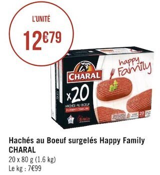 Géant Casino Charal hachés au boeuf surgelés happy family offre