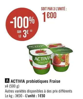 Géant Casino Activia activia probiotiques fraise offre