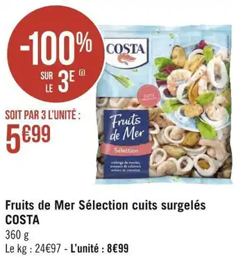 Géant Casino Costa fruits de mer sélection cuits surgelés offre