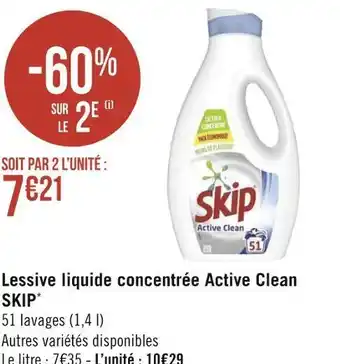 Géant Casino Skip* lessive liquide concentrée active clean offre