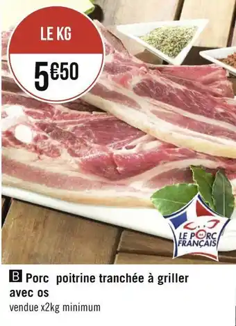 Géant Casino Porc poitrine tranchée à griller avec os offre
