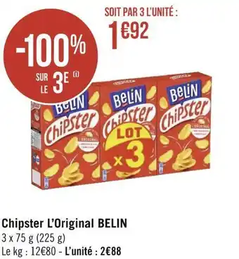 Géant Casino Belin chipster l’original offre