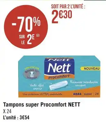 Géant Casino Nett tampons super procomfort offre