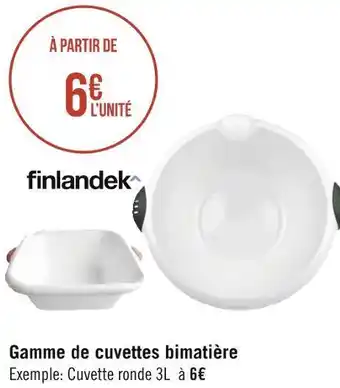 Géant Casino Finlandek gamme de cuvettes bimatière offre