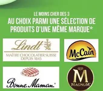 Géant Casino Lindt, mccain, bonne maman, magnum bon plan sur une sélection de produits d’une même marque lindt, mccain, bonne maman, magnu offre