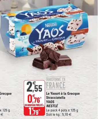 G20 Le yaourt à la grecque stracciatella YAOS NESTLÉ offre
