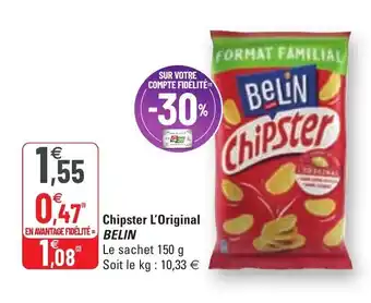 G20 Chipster l'original BELIN offre