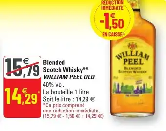 G20 Blended scotch whisky WILLIAM PEEL OLD offre