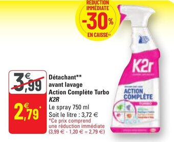 Détachant avant lavage action complète turbo K2R