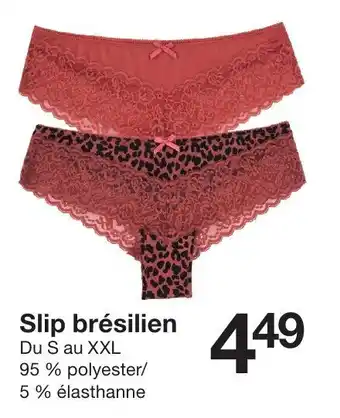 Zeeman Slip brésilien offre