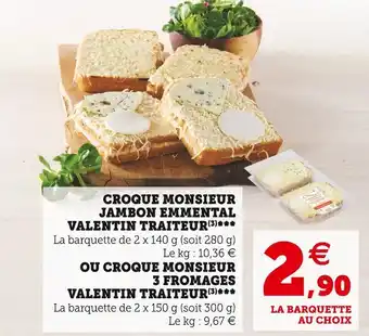 Valentin traiteur croque monsieur jambon emmental