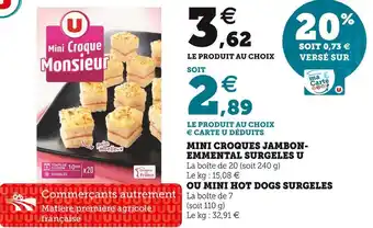 U Express U mini croques jambon-emmental surgeles offre