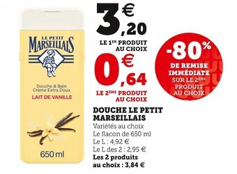 U Express Le petit marseillais douche offre