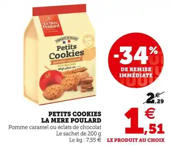 Super U La mere poulard petits cookies offre